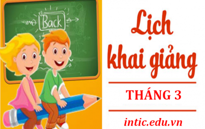 LỊCH KHAI GIẢNG THÁNG 03/2019